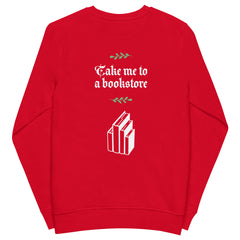 Take Me To A Bookstore Unisex Organic Sweatshirt | Unisex | Red - Sweatshirt - Molly Manga Designs